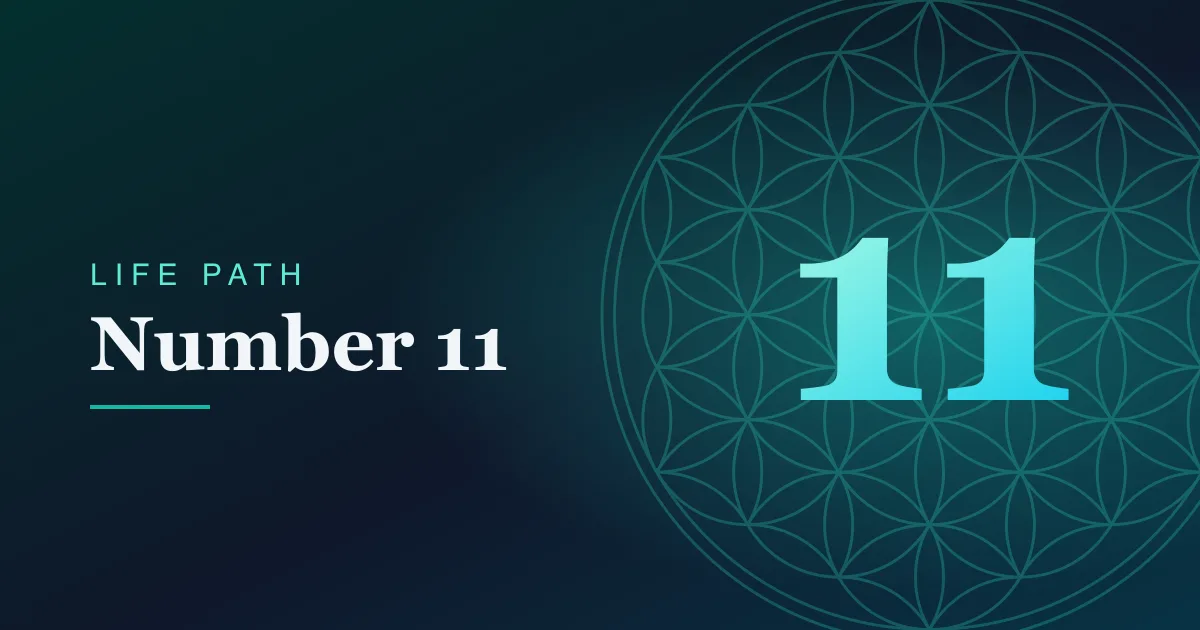 Life Path number 11 card with a Flower of Life pattern on a teal gradient.